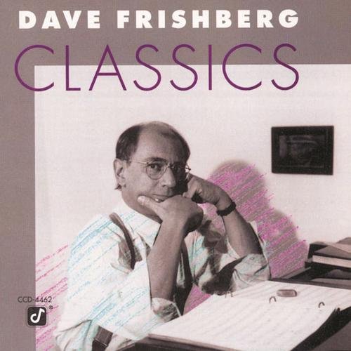 Dave Frishberg - Classics (1991)