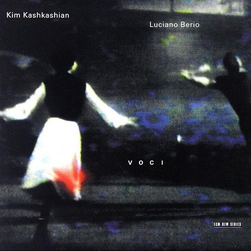 Kim Kashkashian - Luciano Berio: Voci (2002)