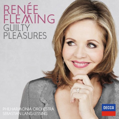 Renée Fleming, Philharmonia Orchestra, Sebastian Lang-Lessing - Guilty Pleasures (2013) [HDTracks]