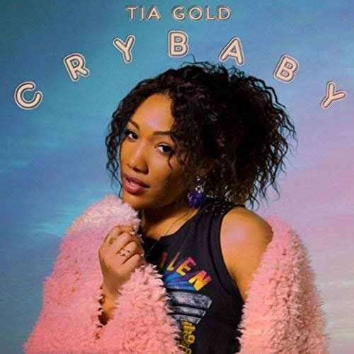 Tia' Gold - Crybaby (2018)