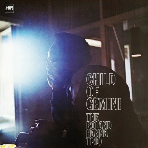 The Roland Hanna Trio - Child of Gemini (1971/2017)