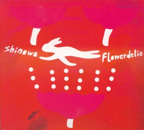 Shinowa - Flowerdelic (2018)