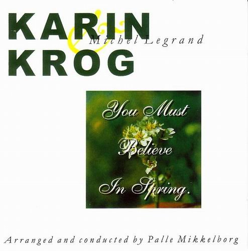 Karin Krog - You Must Believe in Spring (1974)