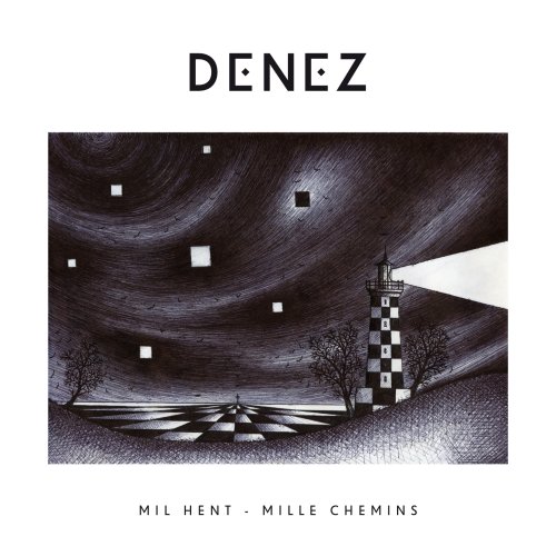 Denez Prigent - Mil hent - Mille chemins (2018) [Hi-Res]