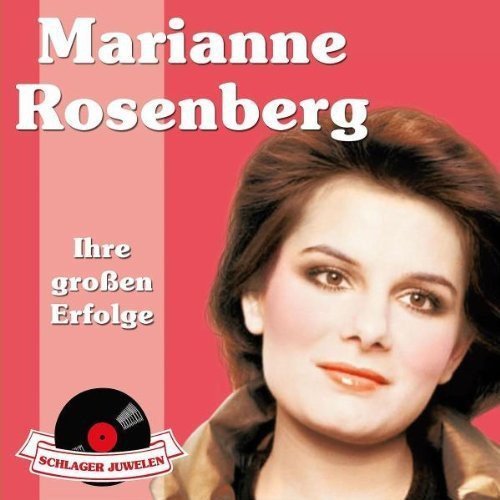 Marianne Rosenberg - Schlagerjuwelen - Ihre großen Erfolge (2010)
