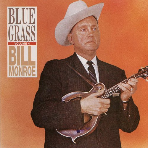 Bill Monroe - BlueGrass Vol. 4 (2015)