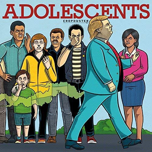 Adolescents - The Cropduster (2018)