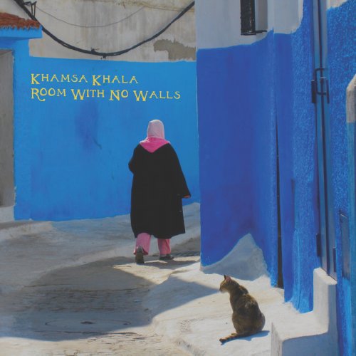 Khamsa Khala - Room with No Walls (2018)