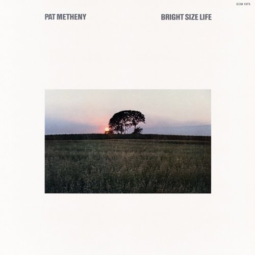 Pat Metheny - Bright Size Life (1976/2017) [DSD64] DSF