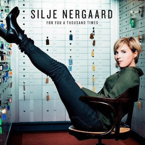 Silje Nergaard - For You a Thousand Times (2017) CD-Rip