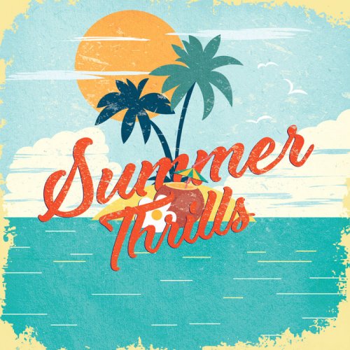 Steve Caporal - Summer Thrills (2018)