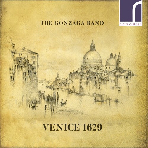 The Gonzaga Band - Venice 1629 (2018) [Hi-Res]