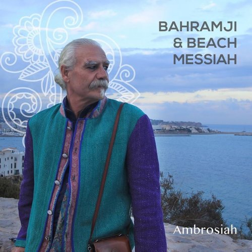 Bahramji & Beach Messiah - Ambrosiah (2018)