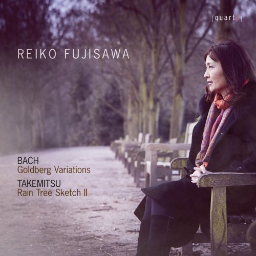 Reiko Fujisawa - Bach: Goldberg Variations, BWV 988 - Takemitsu: Rain Tree Sketch II (2018) [Hi-Res]