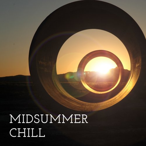 VA - Midsummer Chill (2018)