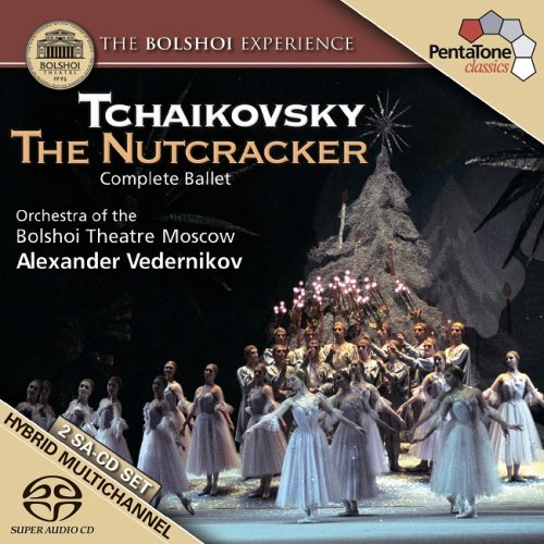 Orchestra of the Bolshoi Theatre Moscow, Alexander Vedernikov - Tchaikovsky: The Nutcracker (2006) [DSD64] DSF + HDTracks