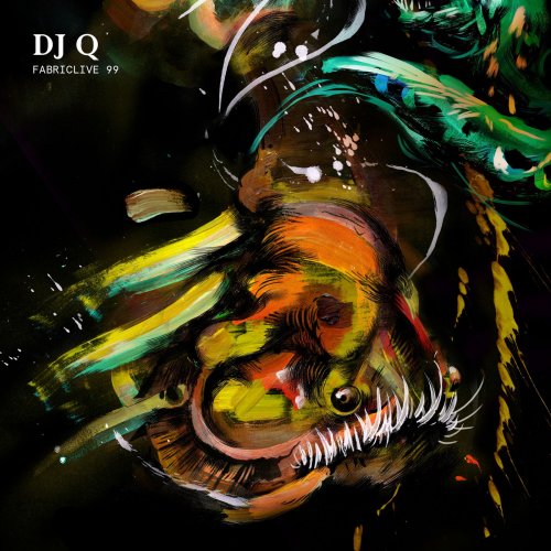 DJ Q - FABRICLIVE 99: DJ Q (2018)