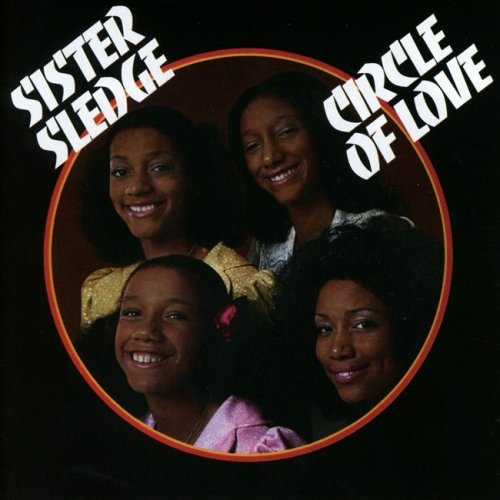 Sister Sledge - Circle of Love (1975) [2016, Remastered & Expanded Special 40th Anniversary Edition] CD-Rip