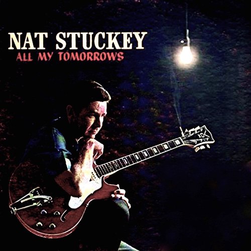 Nat Stuckey - All My Tomorrows (2018) [Hi-Res]