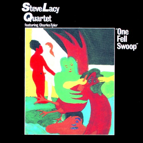 Steve Lacy Quartet Featuring Charles Tyler -  One Fell Swoop (1986), 320 Kbps