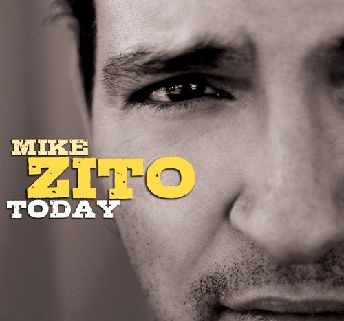 Mike Zito - Today (2008)