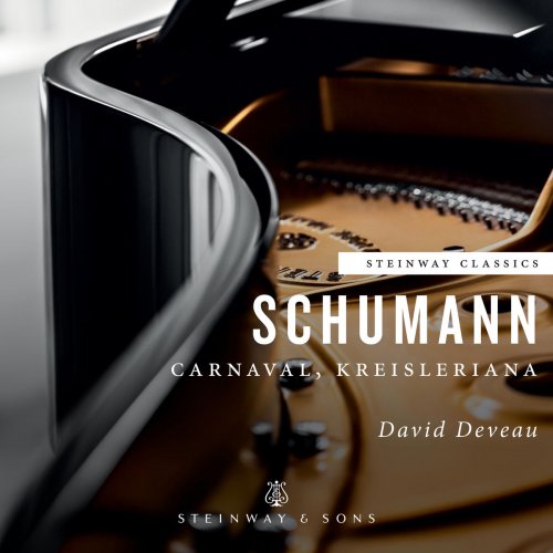 David Deveau - Schumann: Carnaval, Op. 9 & Kreisleriana, Op. 16 (2018)