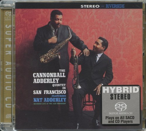 The Cannonball Adderley Quintet ‎- In San Francisco (1960) [2004 SACD]