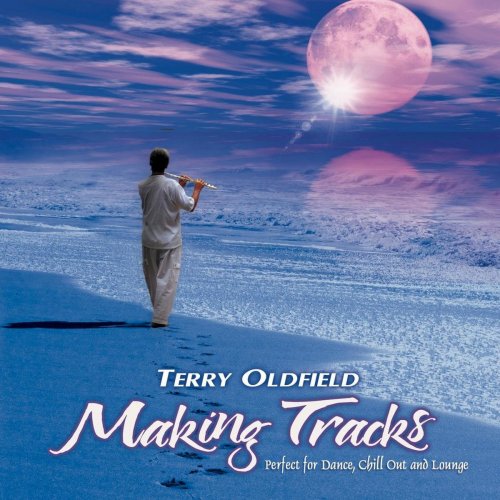 Terry Oldfield - Making Tracks (2014) Lossless