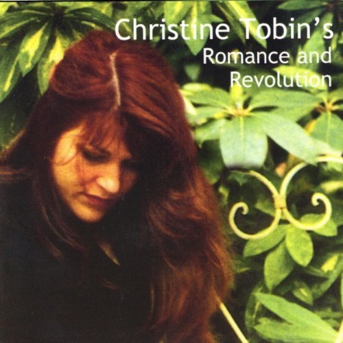 Christine Tobin - Romance and Revolution (2005)