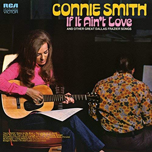 Connie Smith - If It Ain't Love and Other Great Dallas Frazier Songs (1972/2018)
