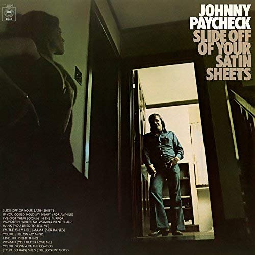 Johnny Paycheck - Slide off Your Satin Sheets (1977/2018)