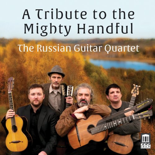 Russian Guitar Quartet - A Tribute to the Mighty Handful (2016)