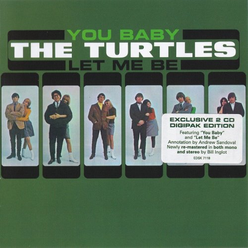 The Turtles ‎- You Baby/Let Me Be (1966) [2017, 2CD Digipak Edition] CD Rip