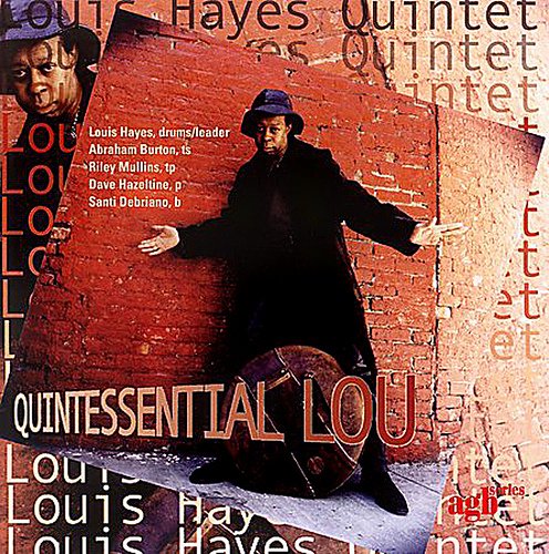 Louis Hayes, Quintessential Lou (2000)
