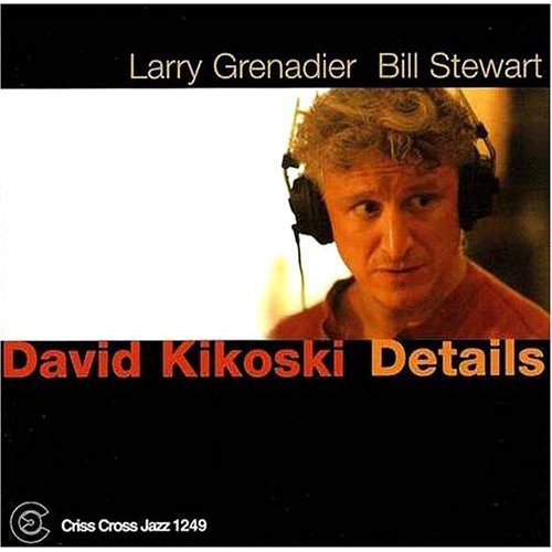 David Kikoski - Details (2004) 320 kbps