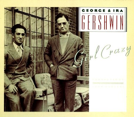 George Gershwin, Ira Gershwin - 5 Restored Broadway Musicals (1990-1995)
