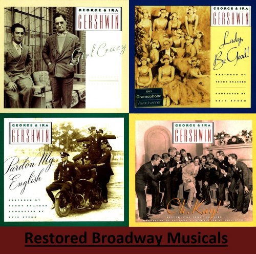 George Gershwin, Ira Gershwin - 5 Restored Broadway Musicals (1990-1995)