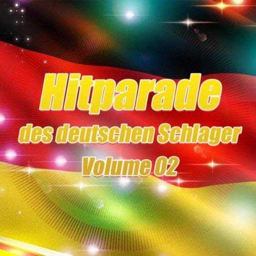 VA - Hitparade Des Deutschen Schlager: Vol 02 (2012)