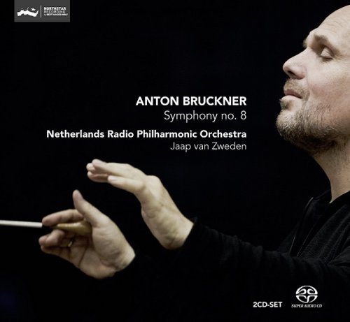 Netherlands Radio Philharmonic Orchestra, Jaap van Zweden - Anton Bruckner: Symphony No. 8 (2012) [DSD128] DSF + HDTracks