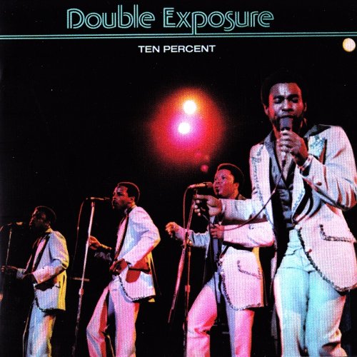 Double Exposure - Ten Percent (1976) [2012, Remastered & Expanded Edition]