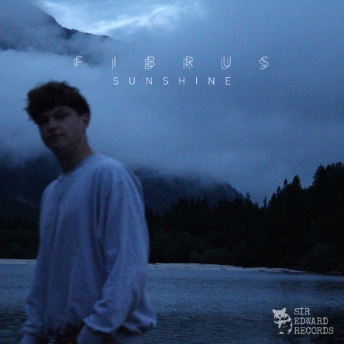 Fibrus - Sunshine (2018)