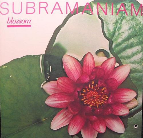 L. Subramaniam - Blossom (1981), 320 Kbps