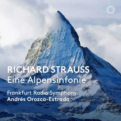 hr-Sinfonieorchester & Andrés Orozco-Estrada - R. Strauss: Eine Alpensinfonie, Op. 64, TrV 233 (2018) [Hi-Res]
