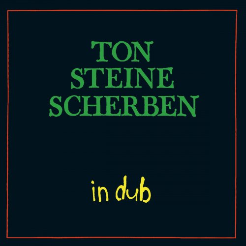 Ton Steine Scherben - In Dub (2017)