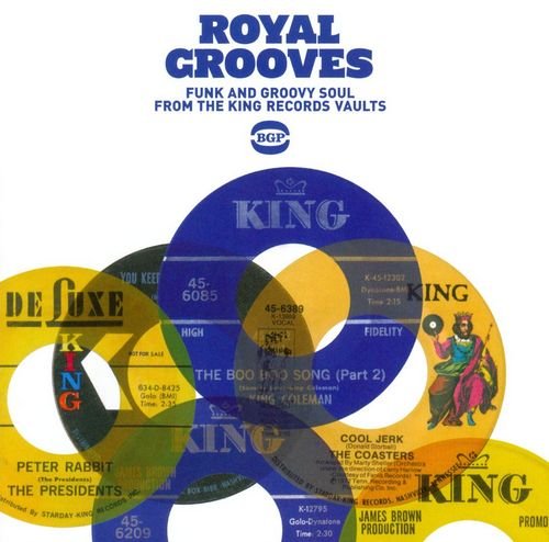 VA - Royal Grooves: Funky & Groovy Soul from the King Records Vaults (2012)