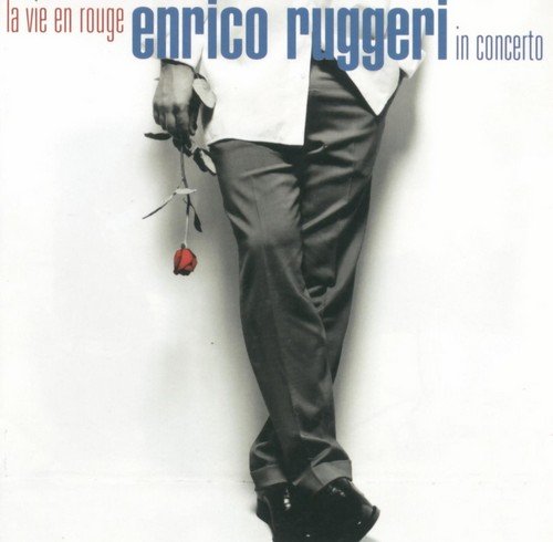 Enrico Ruggeri - La vie en rouge (2CD) (2002)