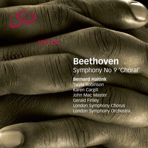 London Symphony Orchestra & Bernard Haitink - Beethoven: Symphony No. 9 "Choral" (2006/2018) [Hi-Res]