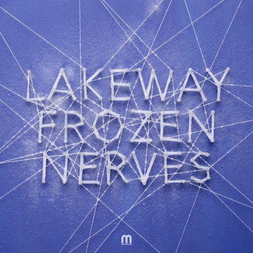 Lakeway - Frozen Nerves (2018) flac