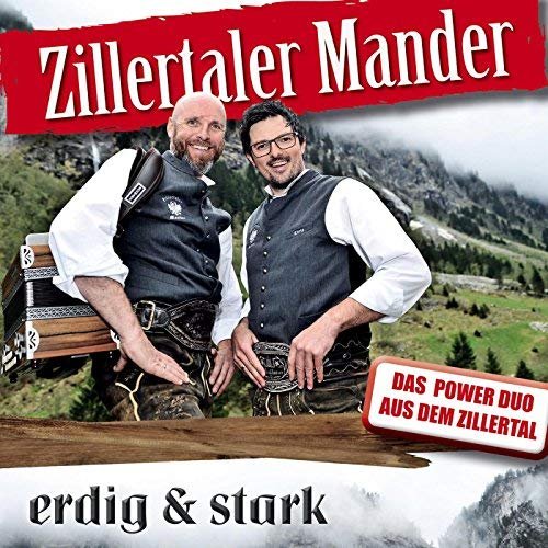 Zillertaler Mander - erdig & stark (2015)