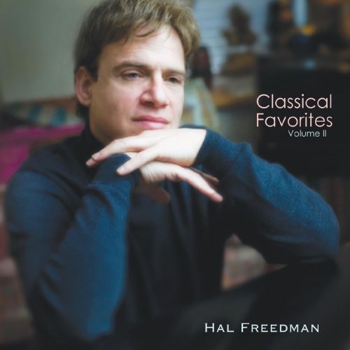 Hal Freedman - Classical Favorites, Vol. II (2018)